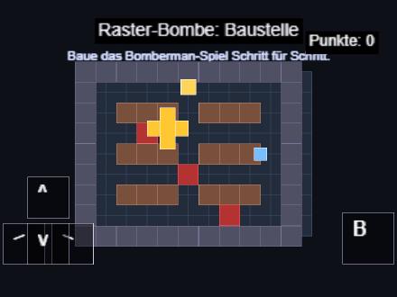 Bomberman light: Raster-Bombe [Inhalt]